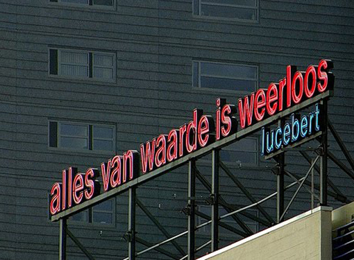 Art@Site www.artatsite.com Ton Burgering Alles van Waarde is Weerloos